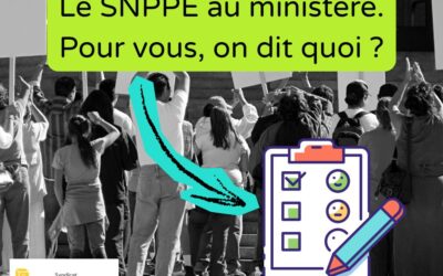 Le SNPPE au ministère — Pour vous, on dit quoi ?