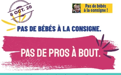 Pas de bébés à la consigne : les pancartes pour manifester le 8 octobre