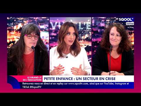 sqooltv petite enfance un secteur en crise